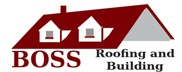 Boss Roofing and Building